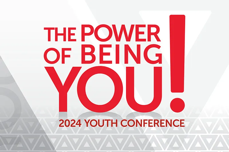 [Image] Words and grey background: The Power of Being You! 2024 Youth Conference