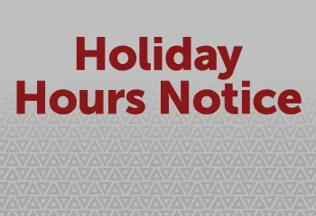 Holiday Hours Notice
